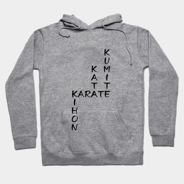 Kihon-Kata-Kumite-Karate Crossword (Black font) Hoodie by Dojo Art